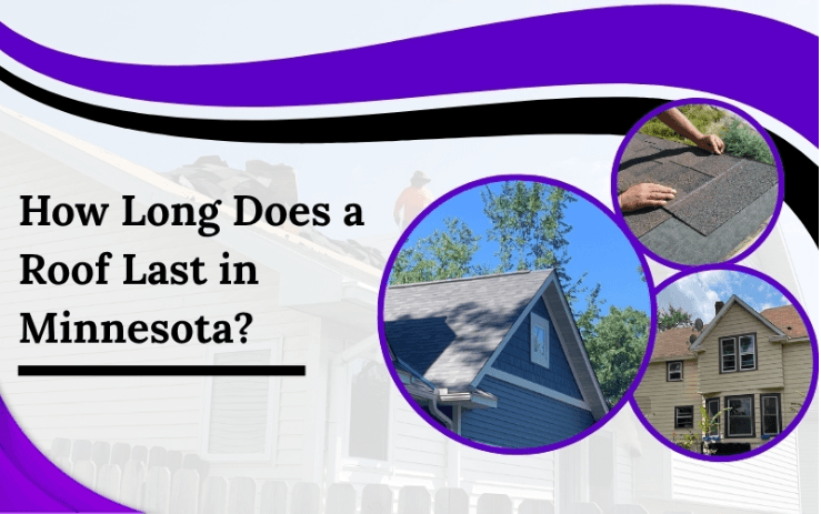 How Long Does a Roof Last in Minnesota?