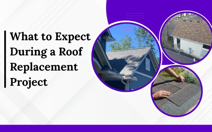 What to Expect During a Roof Replacement Project