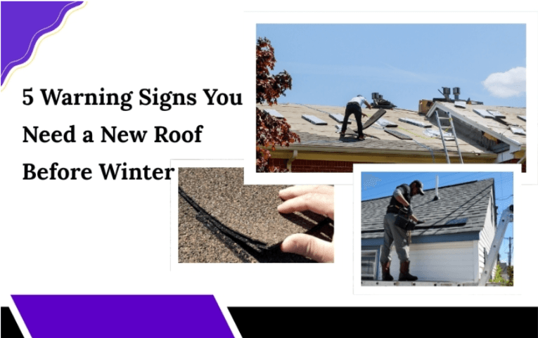 5 Warning Signs You Need a New Roof Before Winter